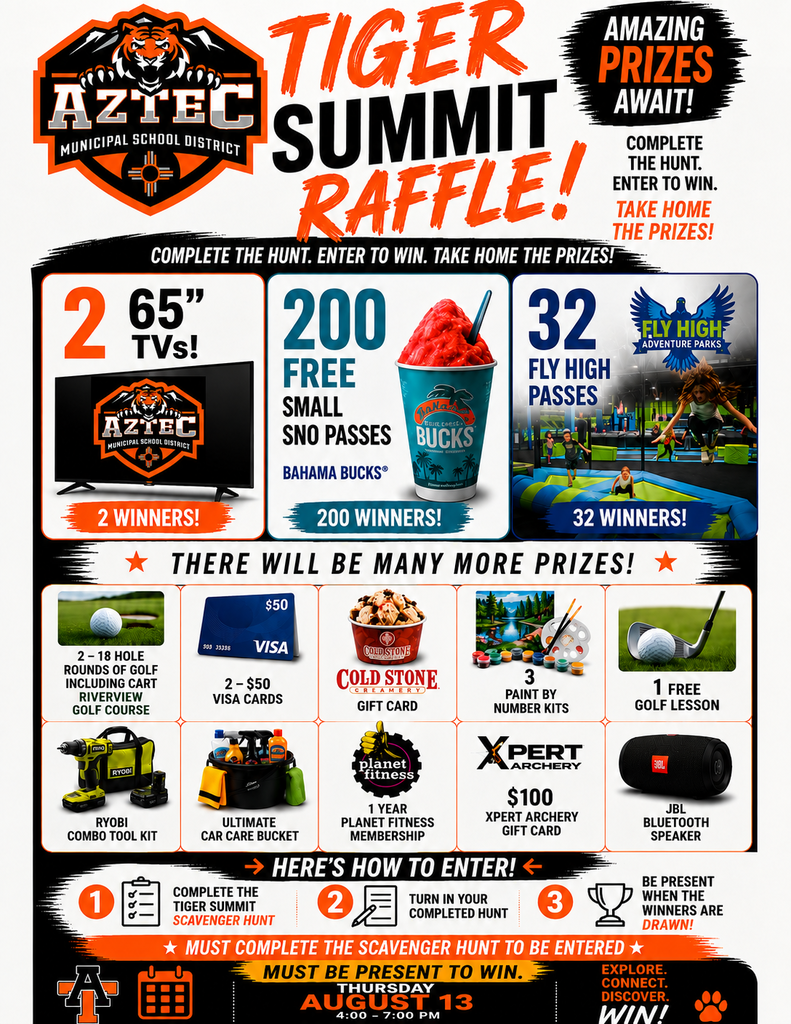 Tiger Summit flyer inviting families and community members to attend Thursday, August 13, from 4–7 p.m. Attendees can complete a scavenger hunt for a chance to win prizes, including 65-inch TVs, Bahama Bucks Sno Passes, Fly High passes, golf prizes, gift cards, a RYOBI tool kit, a JBL speaker, a Planet Fitness membership, and more.