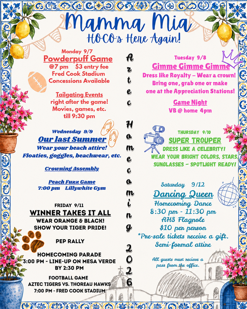 A collage of Aztec High School’s Mamma Mia Homecoming Week flyers. The flyers announce Spirit Week themes for Tuesday through Thursday, Monday’s Powderpuff Game at 7 PM at Fred Cook Stadium with $3 admission, Friday’s Homecoming pep rally, parade and football game, and Saturday’s Dancing Queen Homecoming Dance from 8:30–11:30 PM at the AHS flagpole for $10 per person. The theme is “Mamma Mia: Our Last Summer,” with Greek-island-inspired graphics, orange and blue school colors, music, beach, and dancing imagery.