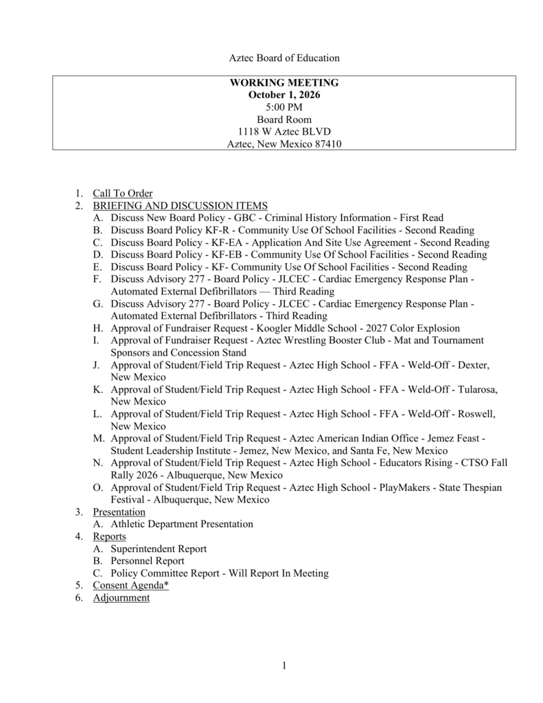 Agenda for the Aztec Board of Education Working Meeting on October 1, 2026, at 5:00 PM. Includes discussion items, policy reviews, fundraiser and field trip requests, presentations, reports, and the consent agenda.