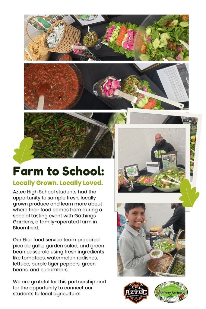 A collage showing the fresh vegetables and dishes prepared for a Farm to School tasting at Aztec High School. Local farmer Jeremy from Gathings Gardens stands behind the display, and a student smiles while trying the food.