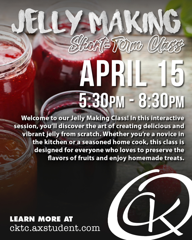 Jelly Making Class at CKTC! Coming April 15, 2025!