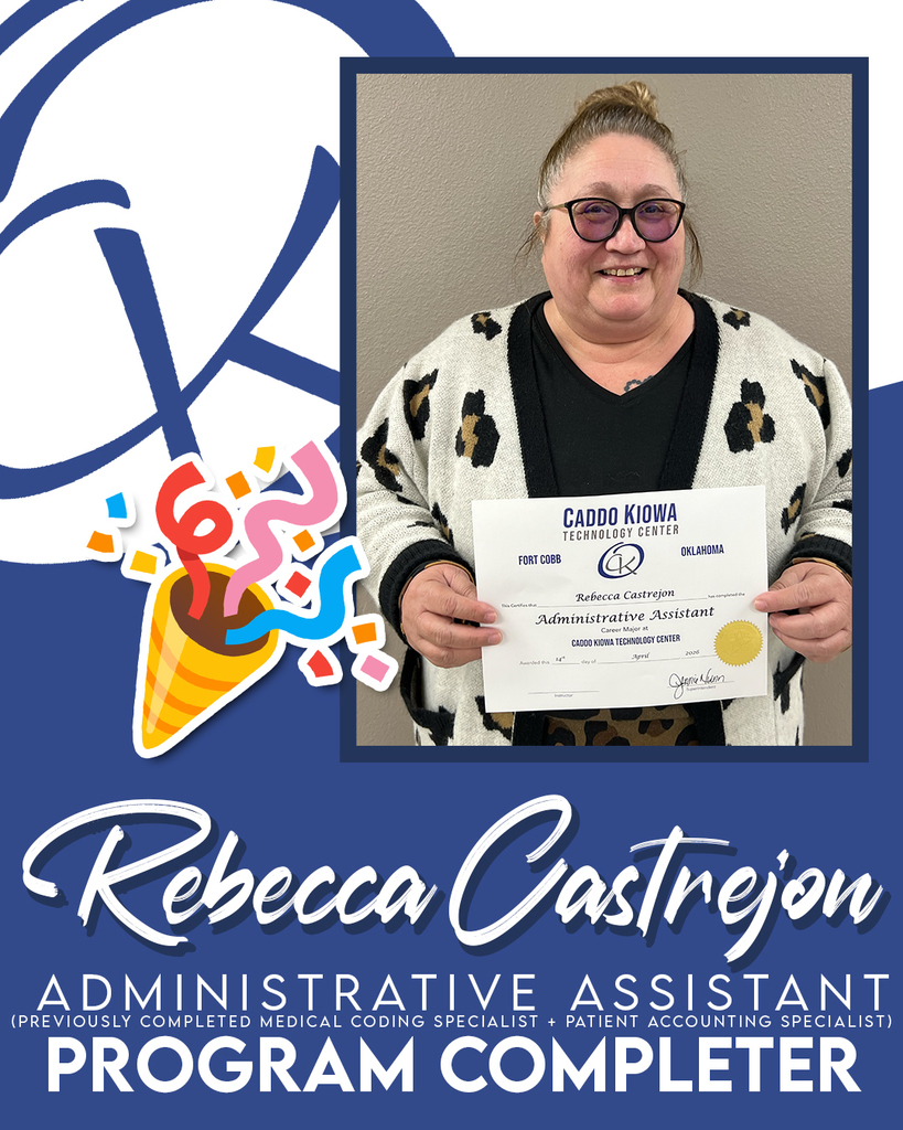CONGRATULATIONS to Rebecca Castrejon who is a PROGRAM COMPLETER here at CKTC!   She recently completed her Administrative Assistant certification and has previously completed her certifications in Medical Coding Specialist as well as Patient Accounting Specialist.  Great work, Rebecca!  #CKTC | #ProgramCompleter | #OkCareerTech | #MakingADifference 