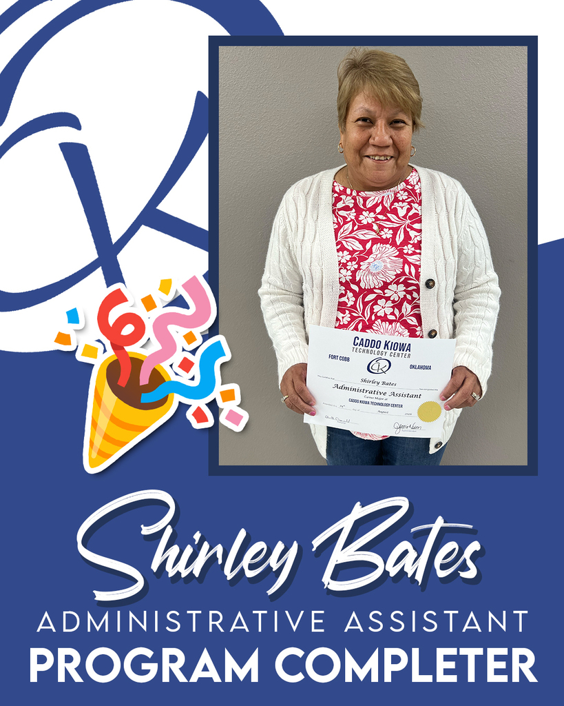 CONGRATULATIONS to Shirley Bates who is a PROGRAM COMPLETER here at CKTC!     She recently completed her Administrative Assistant Career Major!  Great work, Shirley!  #CKTC | #ProgramCompleter | #OkCareerTech | #MakingADifference 