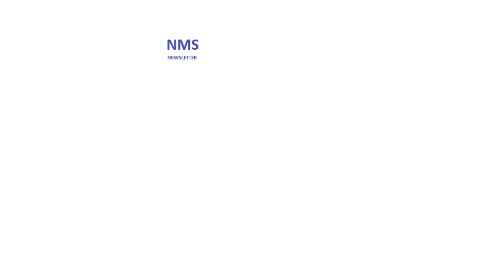 NMS Newsletter