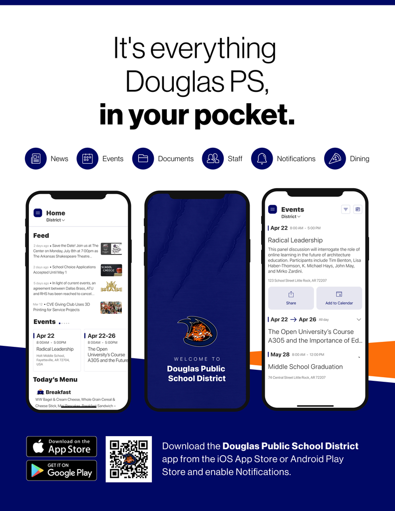 It's everything Douglas PS, in your pocket. News, Events, Documents, Staff, Notifications and Dining. Download the Douglas Public School District app from the iOS App Store or Android Play Store and enable Notifications.