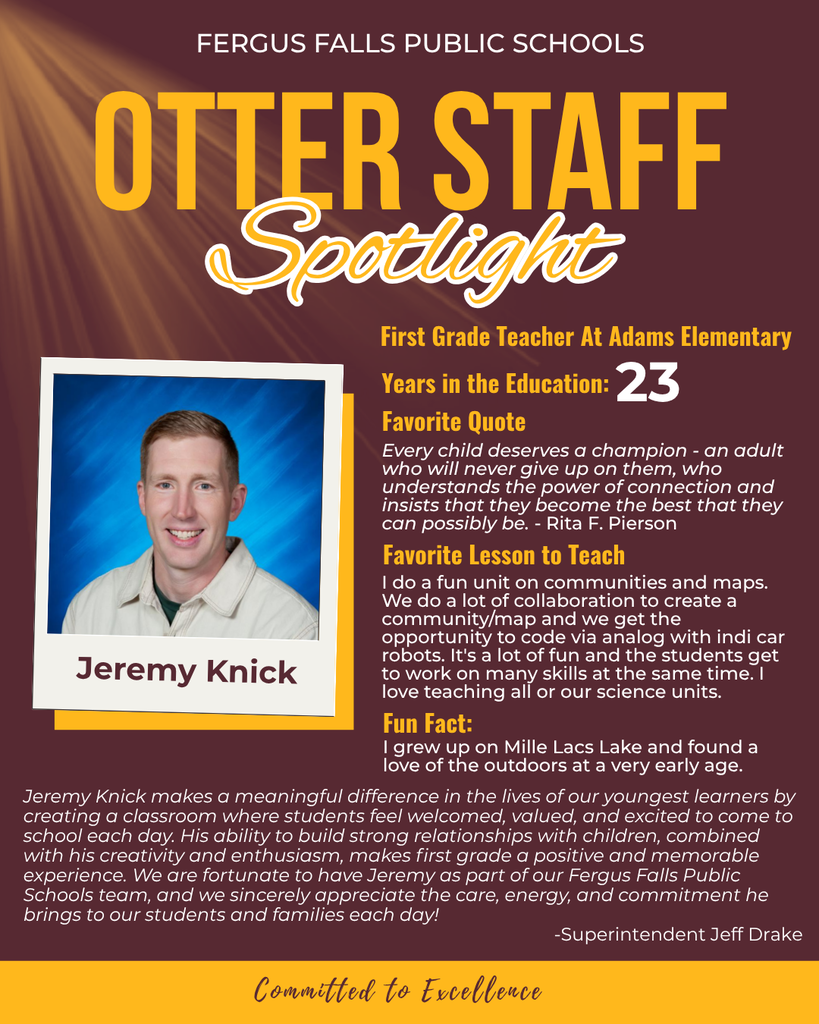 Otter Staff Spotlight featuring Jeremy Knick, first grade teacher at Adams Elementary.
