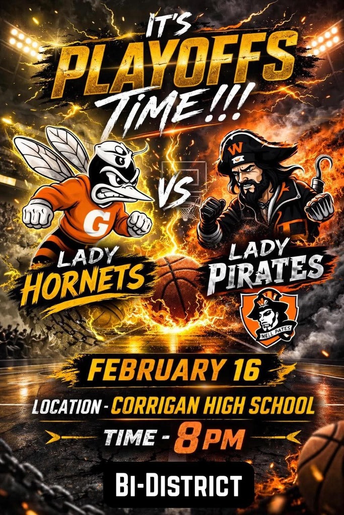 🏀🔥 PLAYOFF GAME NIGHT! 🔥🏀

The Goodrich Lady Hornets are headed to the playoffs and need YOUR support!

Join us Monday, February 16, 2026 at Corrigan High School as the Goodrich Lady Hornets take on the Wells Lady Pirates in an exciting postseason showdown!

🗓 Monday, February 16, 2026
📍 Corrigan High School
⏰ Tip-off at 8:00 PM