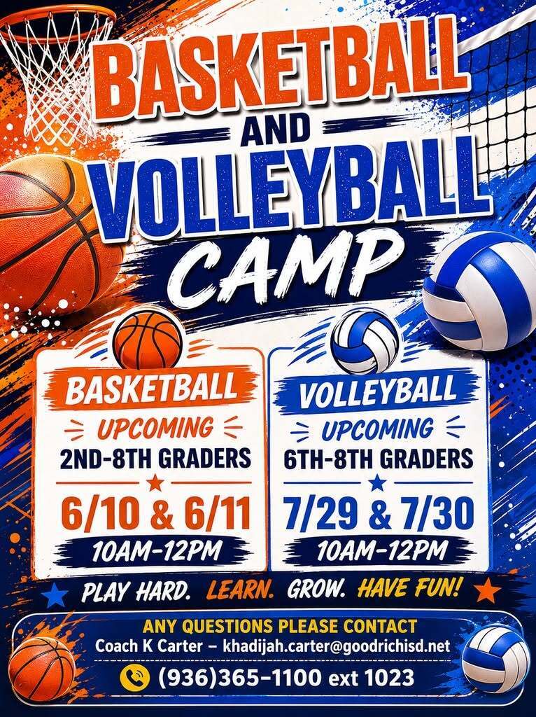 🏐 Volleyball Camp Reminder! 🏐  Goodrich ISD's Volleyball Camp is just around the corner!  📅 July 29 & July 30 ⏰ 10:00 AM – 12:00 PM 👧👦 Open to 6th–8th Grade Students  Come build your skills, gain confidence, make new friends, and have fun on the court this summer!
