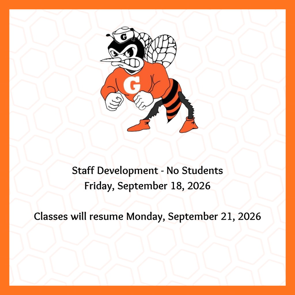 Staff Development - No Students Friday, September 18, 2026  Classes will resume Monday, September 21, 2026
