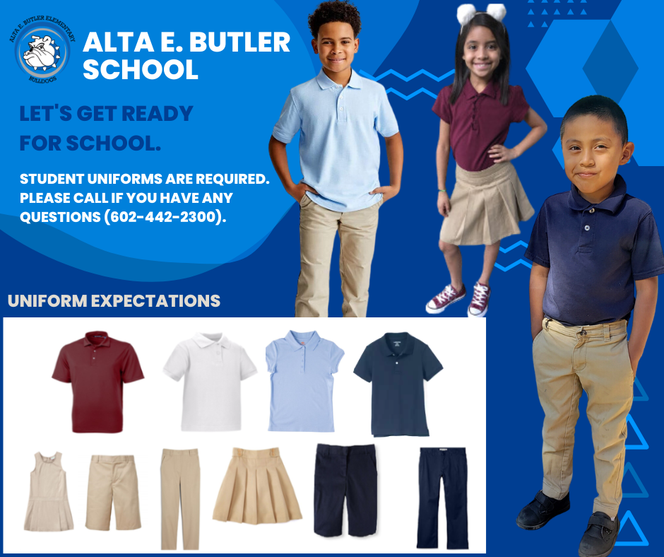 A reminder that students need to wear a uniform to school. Un recordatorio de que los estudiantes deben usar uniforme en la escuela.