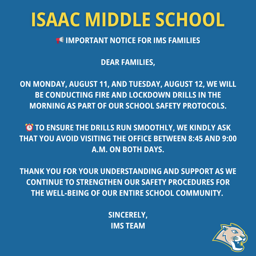 📢 Important Notice for IMS Families Dear families, On Monday, August 11, and Tuesday, August 12, we will be conducting fire and lockdown drills in the morning as part of our school safety protocols. ⏰ To ensure the drills run smoothly, we kindly ask that you avoid visiting the office between 8:45 and 9:00 a.m. on both days. Thank you for your understanding and support as we continue to strengthen our safety procedures for the well-being of our entire school community. 💙 Sincerely, IMS Team