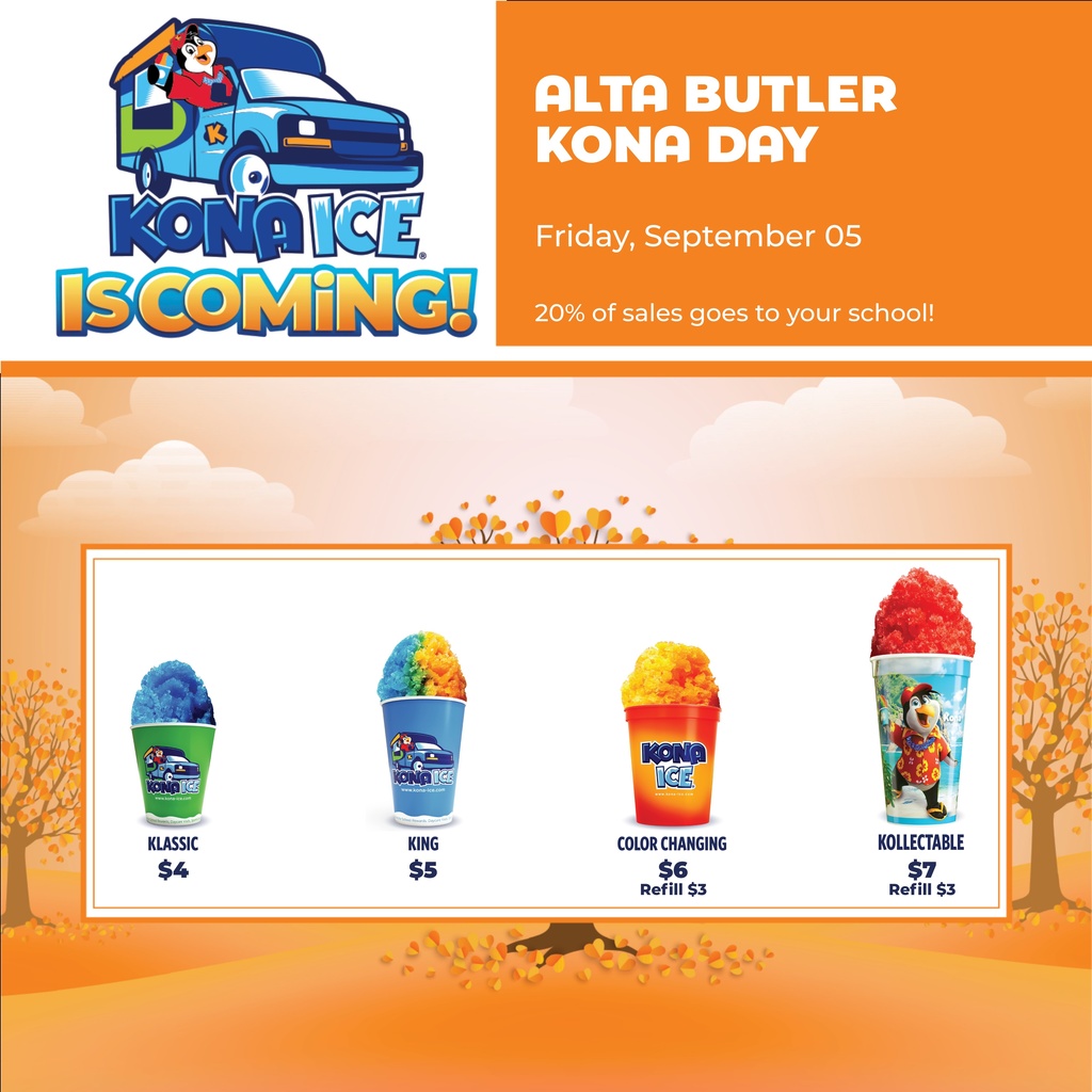Kona Ice is coming to Butler School on Friday, September 5th. Please send exact money for the purchase.