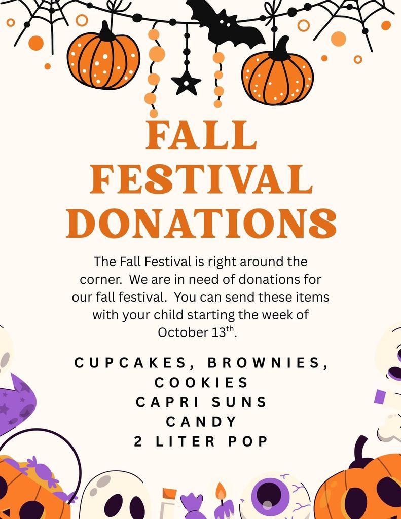 Fall Festival Dontations list. Cupcakes, Brownies, Cookies, Candy, 2 liter Pop