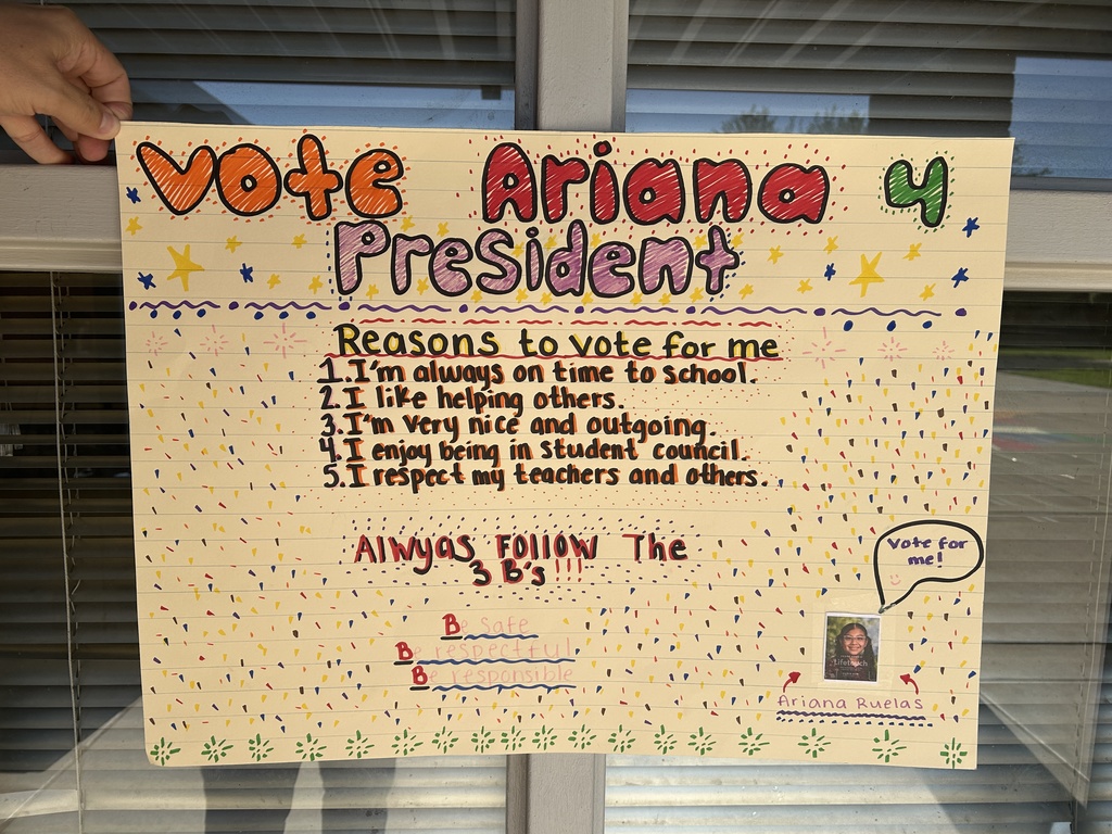 A brightly colored poster for Ariana for President listing five reasons to vote for her, including punctuality, being nice/outgoing, and respecting teachers/others.