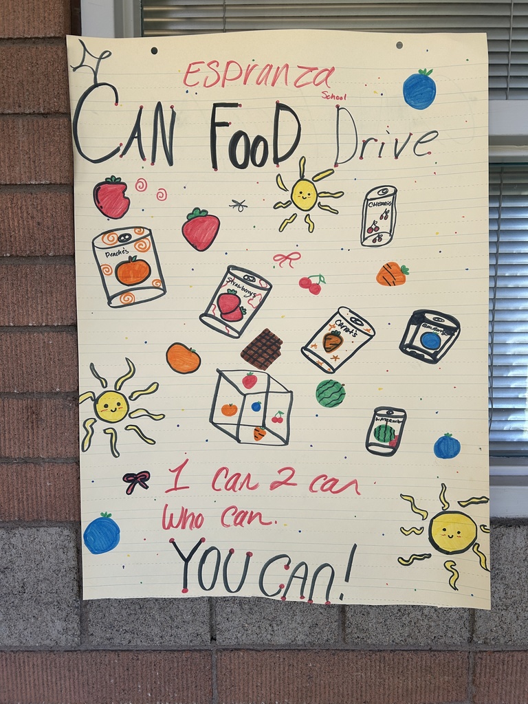A student-made poster for the "Esperanza School CAN Food Drive." It features drawings of canned goods, fruits, and cheerful sun icons. The bottom has a rhyme: "1 can 2 can Who can... YOU CAN!"