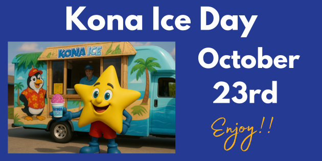 A brightly colored graphic promoting "Kona Ice Day" on October 23rd. The background is a solid royal blue. On the left, there is a photograph featuring a light blue Kona Ice truck with palm tree graphics. In front of the truck stands the Kona Ice mascot, a smiling yellow star wearing red shorts, holding a pink shaved ice cup. A person is visible inside the truck, and a mascot-like penguin is on the side of the truck. The text "Kona Ice Day" is at the top in large white letters. The date "October 23rd" is to the right in large white letters, followed by "Enjoy!!" in a smaller, stylized orange-yellow script.