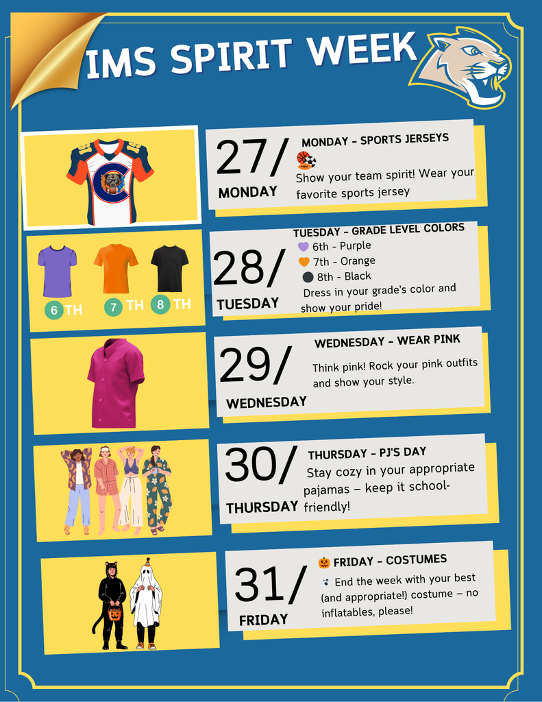 📣 It's Spirit Week at IMS! 📣 Get ready to join in each themed day and show off your Cougar IMS school spirit! From sports jerseys to fun costumes — it's going to be a week to remember!