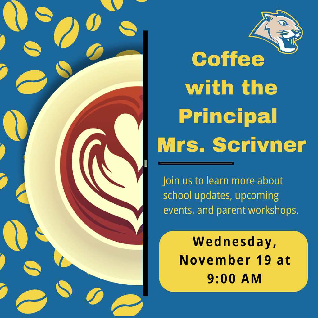 ☕😄 Ready for coffee, laughs, and good energy? Join us this Wednesday, November 19 at 9 AM with Mrs. Scrivner and Dr. Ramírez. We’d love to see you there!