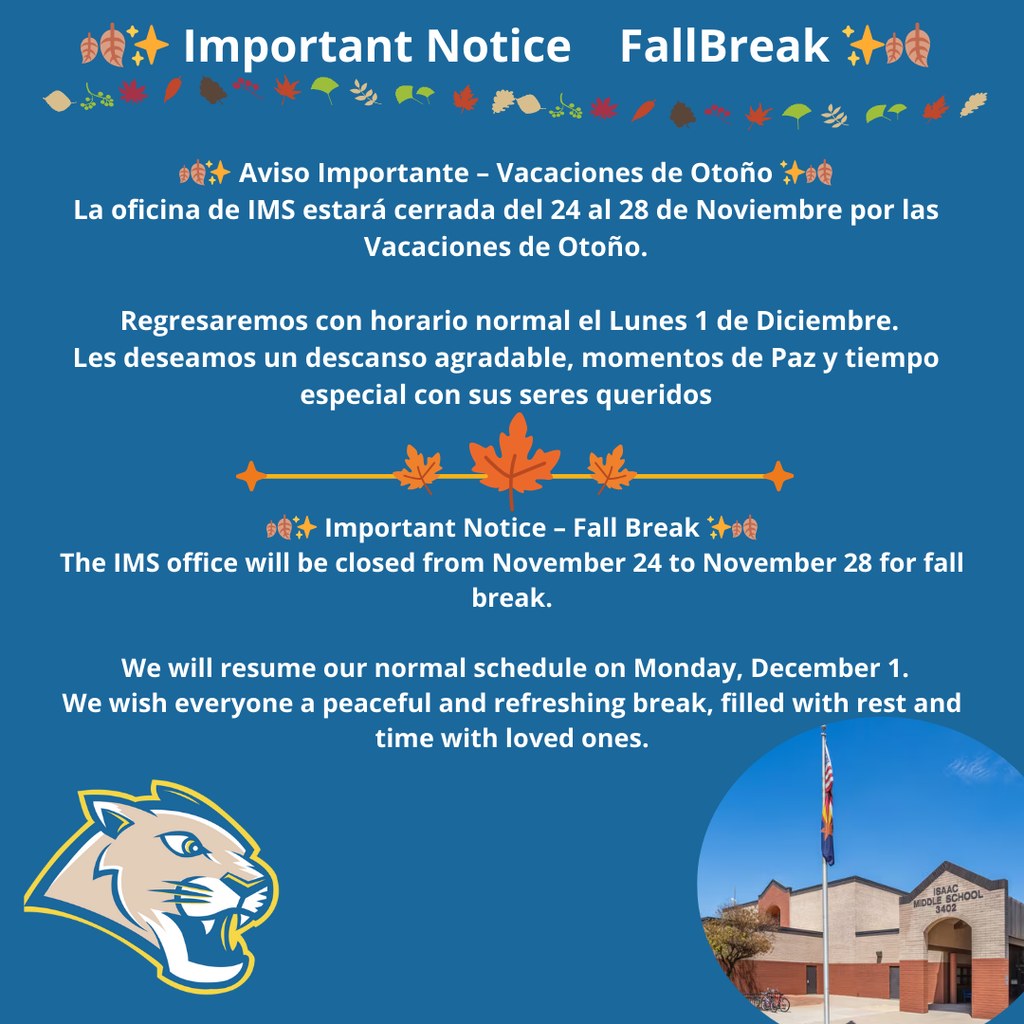 🍂✨ Important Notice – Fall Break ✨🍂  The IMS office will be closed from November 24 to November 28 for fall break. We will resume our normal schedule on Monday, December 1.  We wish everyone a peaceful and refreshing break, filled with rest and time with loved ones.