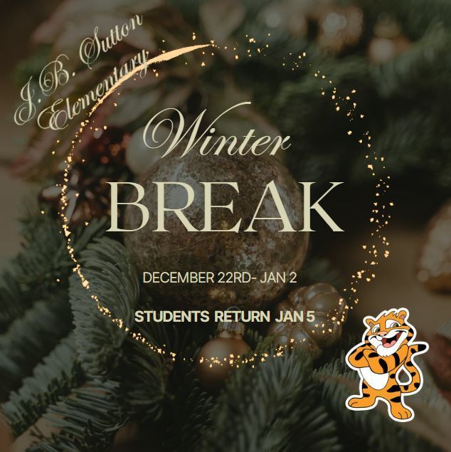 Winter Break Dec 22- Jan 2