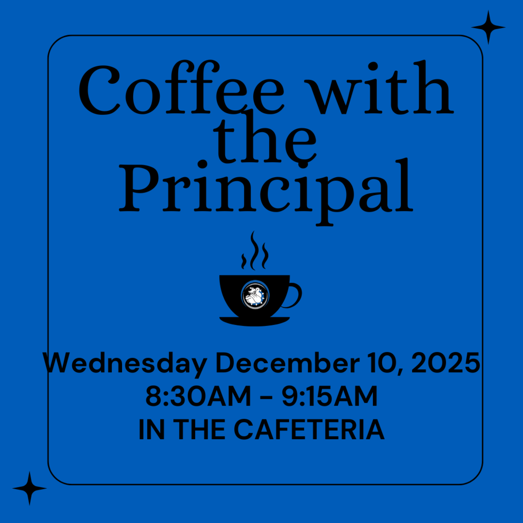 Butler School: Join us for Coffee with the Principal on Wednesday, December 10  from 8:30-9:15 am.   Acompáñenos al Café con la Directora, el miércoles, 10 de diciembre  de 8:30-9:15 am.