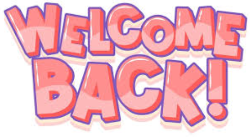Welcome Back! written in pink letters with a blue outline.