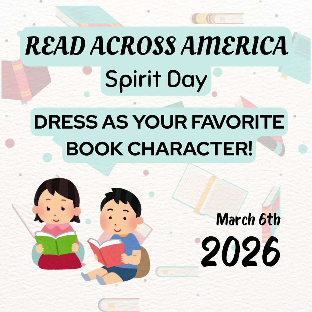 Flyer for Read Across America spirit day with a cartoon picture of a boy and girl reading with a background with different books