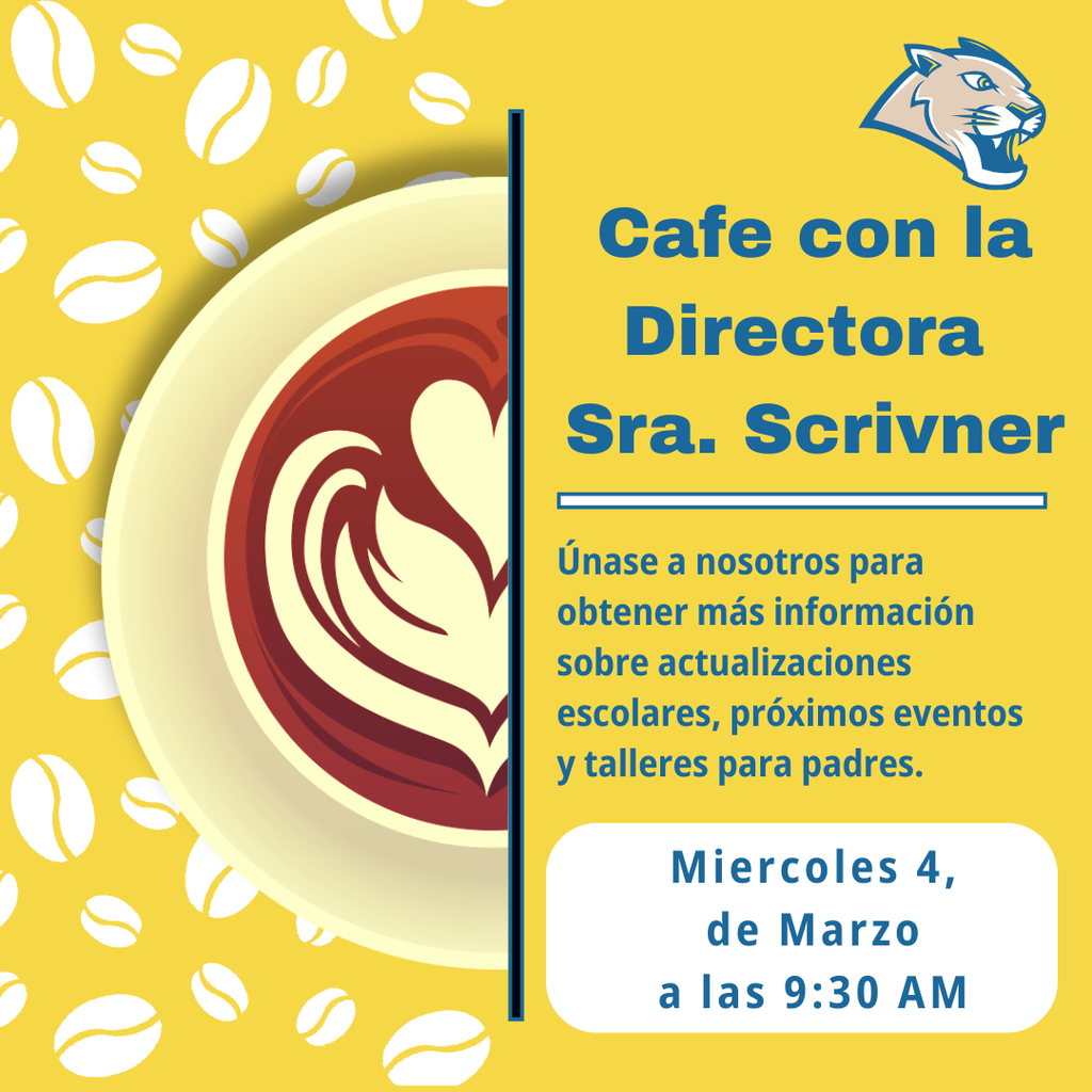 ☕ Friendly Reminder  Today is Coffee with the Principal! Join us at 9:45 a.m.  We hope to see you there!