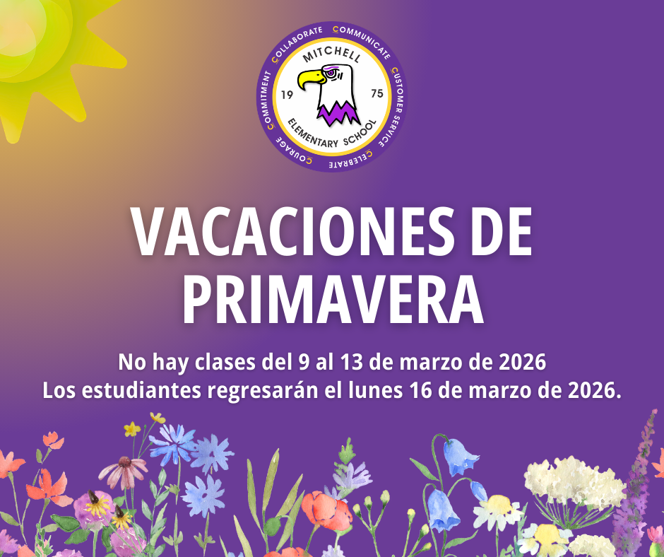 Vacaciones de primavera; no hay clases del 9-13 de marzo de 2026; los estudiantes regresan el lunes 16 de marzo de 2026
