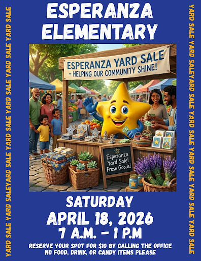A bright blue flyer featuring a central digital illustration of a cheerful, anthropomorphic yellow star character standing behind a wooden market stall. The star is waving and holding play money. The stall displays various items for sale, including potted succulents, woven baskets, lavender bundles, and star-patterned textiles. In the background, diverse families are seen browsing other market stalls in a sunny, tree-lined outdoor setting. The vertical borders of the flyer repeat the text "YARD SALE" in yellow.  Text Content:  Main Headline: Esperanza Elementary  Event Name: Esperanza Yard Sale – Helping Our Community Shine!  Date: Saturday, April 18, 2026  Time: 7 A.M. – 1 P.M.  Call to Action: Reserve your spot for $10 by calling the office. (Note: Per your request, parents should stop by the office in person to ensure their first-come, first-served spot).  Restriction: No food, drink, or candy items please.