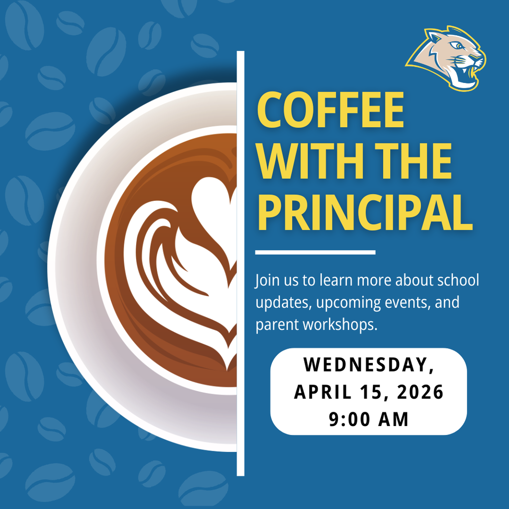 Coffee with the Principal: We look forward to seeing you!