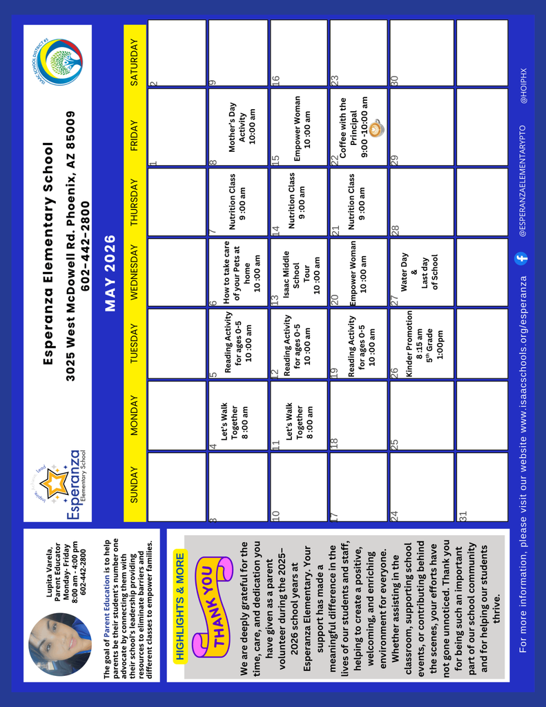 Parent Educator Calendar Description: A calendar for May 2026 for Esperanza Elementary School, managed by Parent Educator Lupita Varela. The calendar features daily activities including "Let’s Walk Together" on Mondays at 8:00 am, "Reading Activity for ages 0-5" on Tuesdays at 10:00 am, and "Nutrition Class" on Thursdays at 9:00 am. Key dates highlighted include a Mother’s Day Activity (May 8), a Middle School Tour (May 13), Coffee with the Principal (May 22), Kinder and 5th Grade Promotion (May 26), and Water Day/Last Day of School (May 27). A "Thank You" section at the bottom left expresses gratitude to parent volunteers.