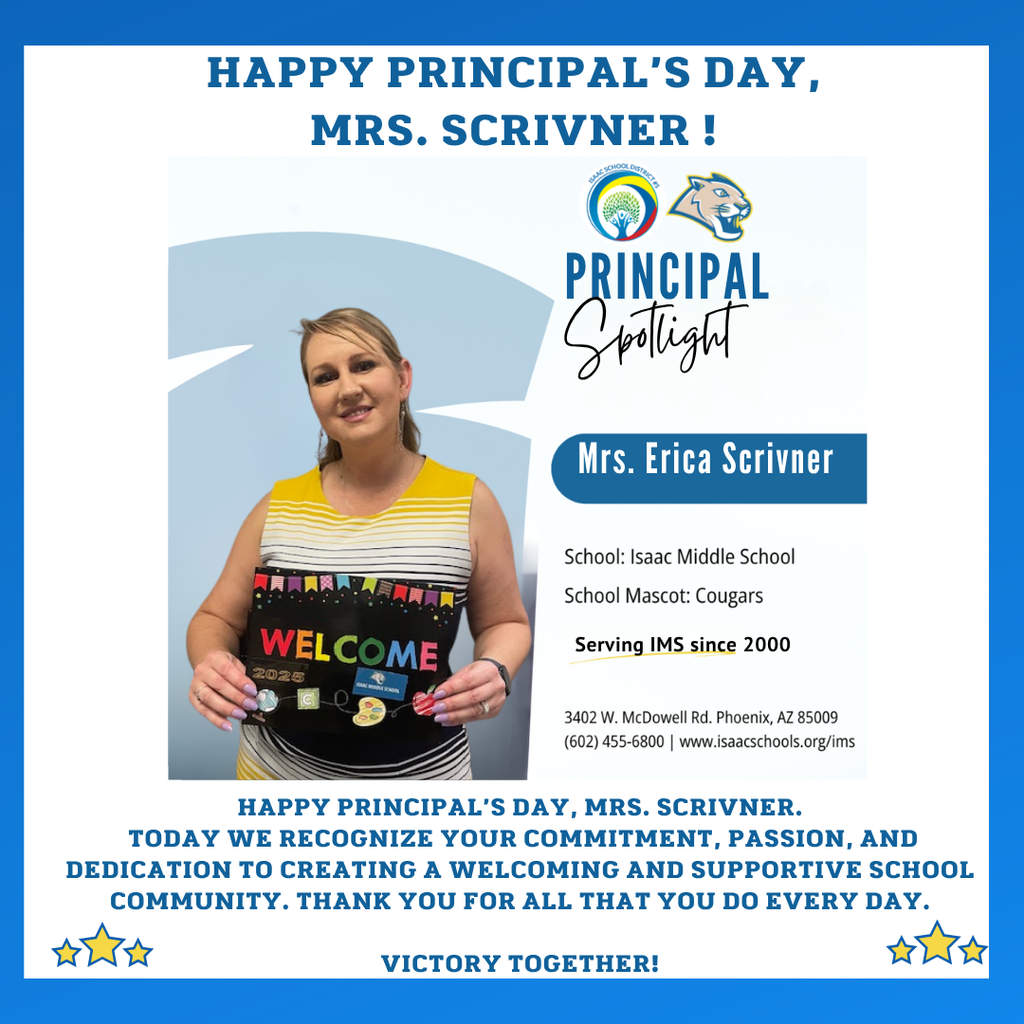 Happy Principal’s Day, Mrs. Scrivner. Today we recognize your commitment, passion, and dedication to creating a welcoming and supportive school community. Thank you for all that you do every day.