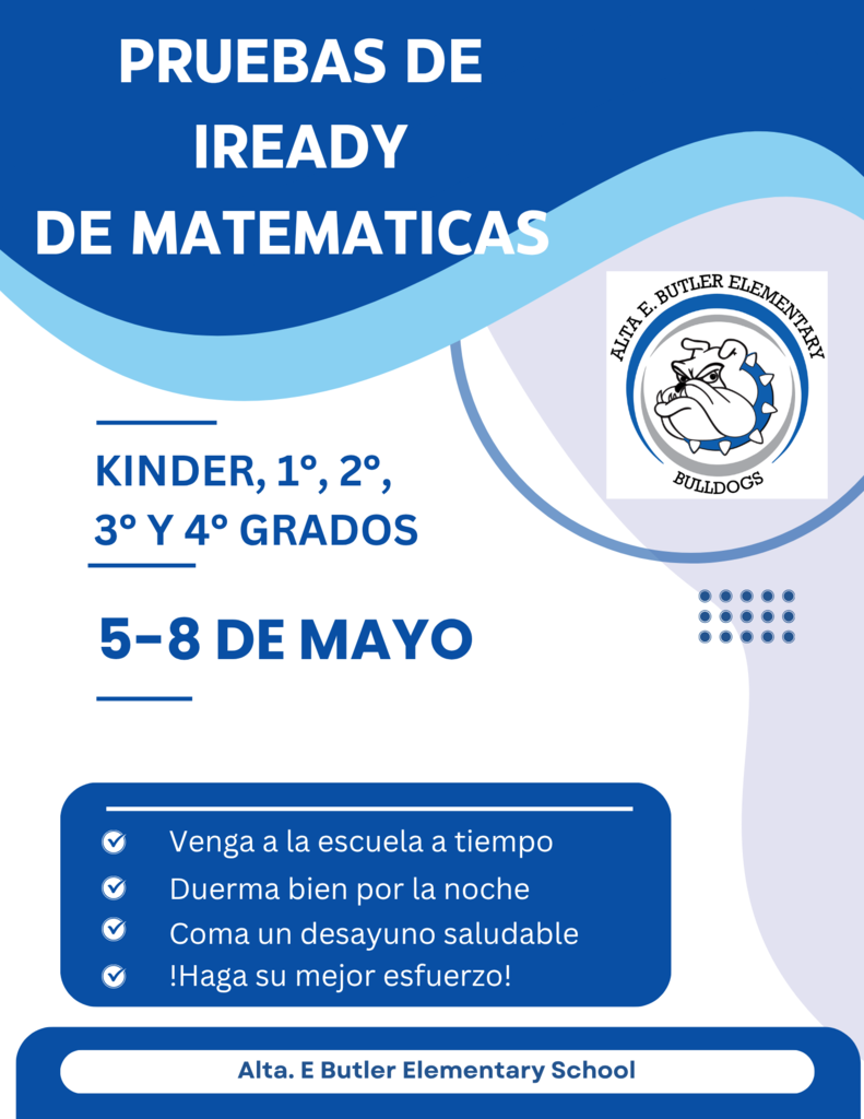 All Butler students will be taking the Math iReady tests from May 5-8th.