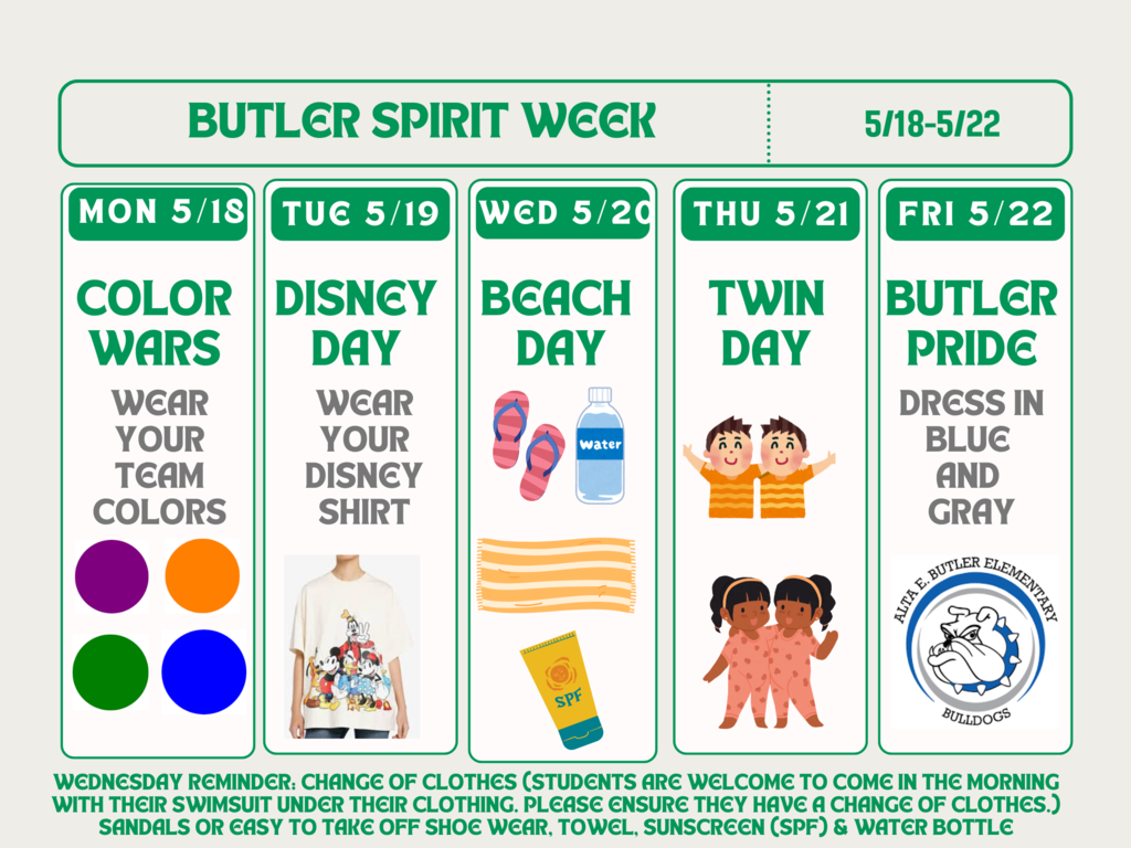 Join us for the Butler End of the Year Spirit Week from 5/18-5/22.   Unase con nosotros para la Semana de Espíritu del Fin de Año de Butler, del 5/18-5/22. 