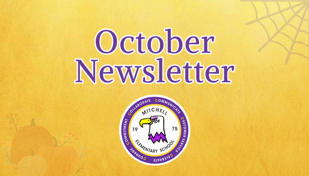 Hello Mitchell Families, Today is the last day for Parent Teacher Conferences. Dismissal is at 11:40 AM! Our October newsletter is here! 🍂 Check out all the latest school news, upcoming events, and important updates by clicking the link below: https://aptg.co/D-6sGG Also, a reminder that Fall Break begins this coming week. We hope you enjoy a safe, restful, and fun break with your family. We look forward to seeing all of our Eagles back at school on Monday, October 12th! Have a wonderful Fall Break! 🦅