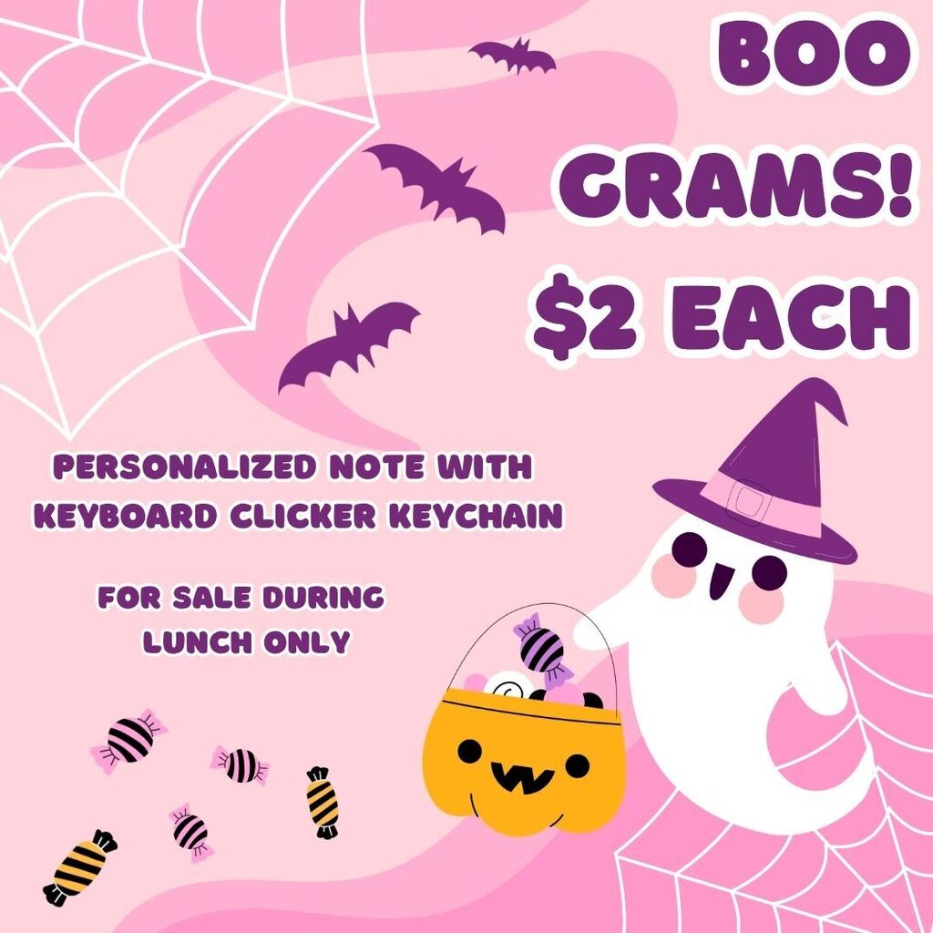 Boo Grams! $2 each. Personalized note with keyboard clicker keychain for sale during lunch only.