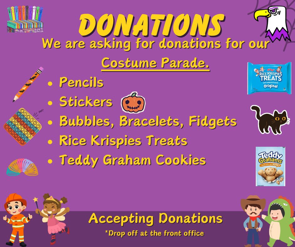 🎃👻 Mitchell Families! We Need Your Help! 🦅💜💛  We are collecting donations for our upcoming Costume Parade! 🎉 Help us make this event extra fun for our scholars by donating any of the following items:  ✏️ Pencils 🌟 Stickers 🫧 Bubbles, bracelets, and fidget toys 🍬 Rice Krispies Treats 🍪 Teddy Graham cookies  📍 Donations can be dropped off at the front office.  Thank you for your continued support and for helping us make our Costume Parade a fun and memorable experience for our Mitchell Eagles! 🦅🎃💜💛  ¡Gracias por su apoyo! ❤️