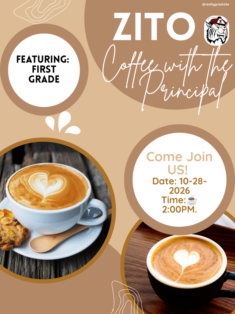 Coffee with the Principal Oct 28th at 2:00pm