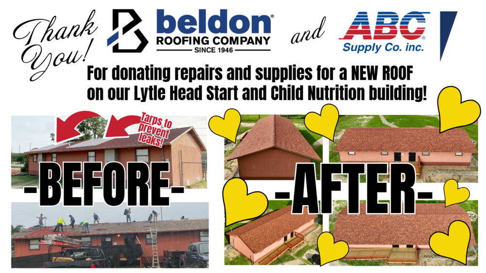 Thank you to Beldon an dABC Supply, Co. for donating repairs and supplies for a new roof on our Lytle Head Start and Child Nutrition Building!
