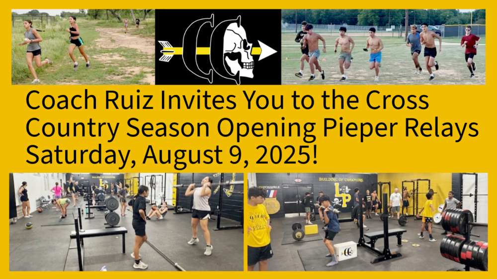 Coach Ruiz invites you to the Cross Country Season Opening Pieper Relays on Saturday, August 9, 2025