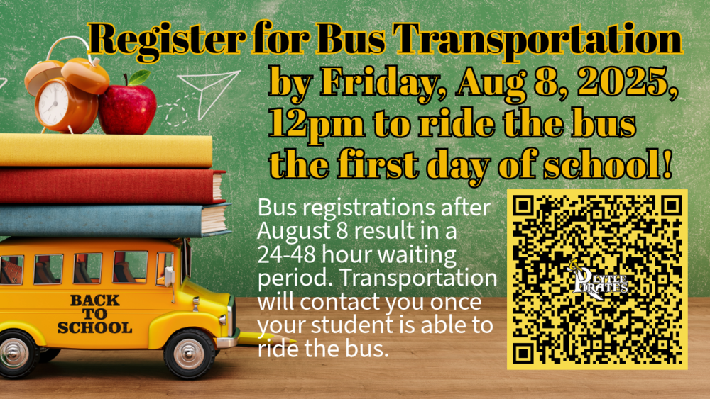 Register Students for Bus Transportation by Friday, Aug 8, 2025 for A First-Day-of-School Bus Ride!