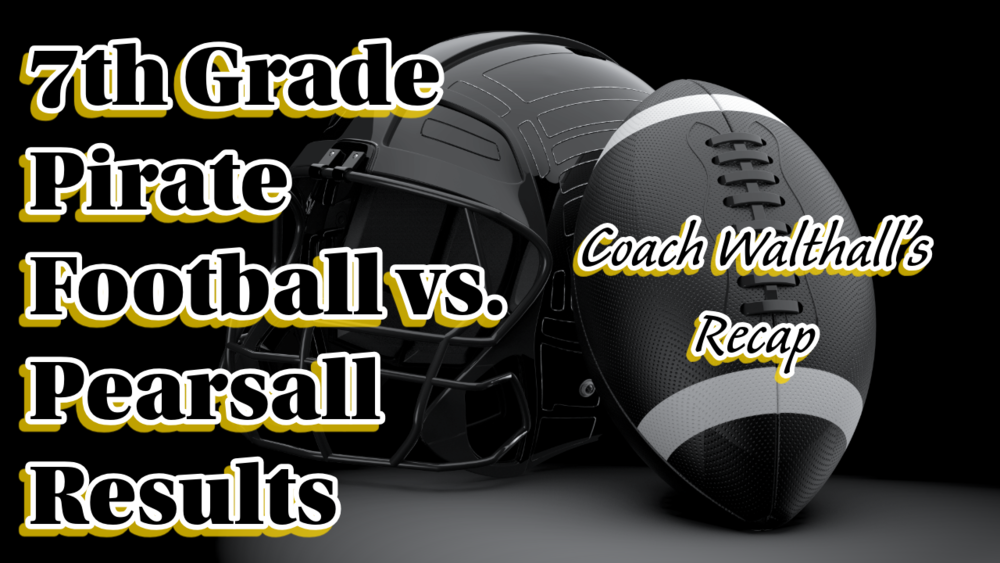 7th Grade Football vs. Pearsall