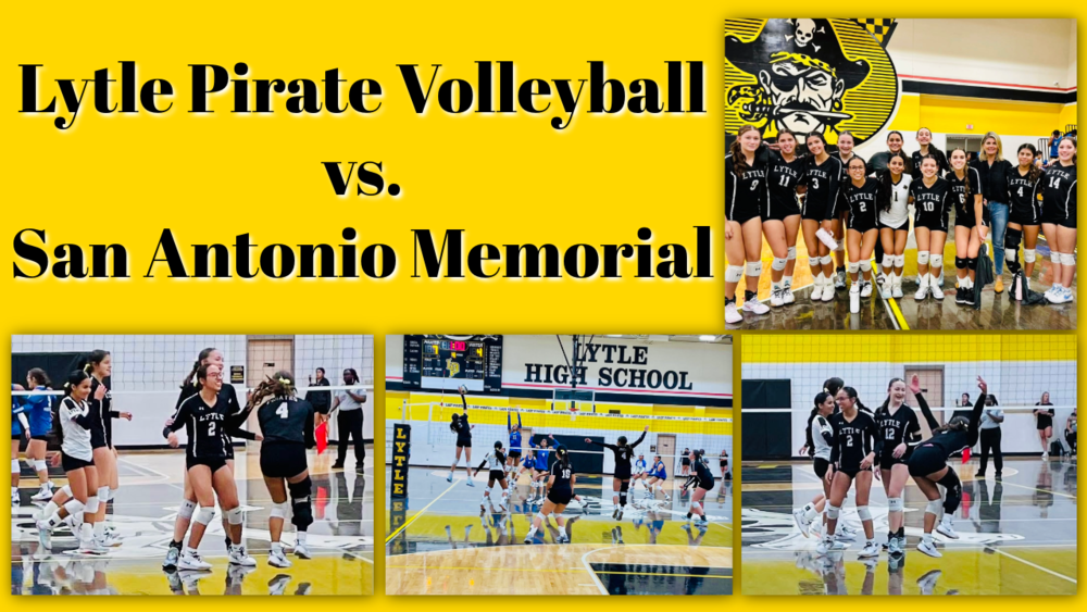 Lytle Pirate Volleyball vs. San Antonio Memorial