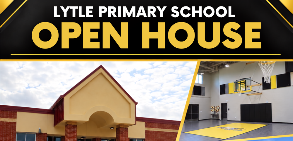 Lytle Primary Open House