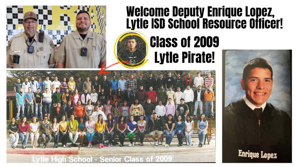 Welcome Deputy Enrique Lopez, Lytle ISD School Resource Officer!