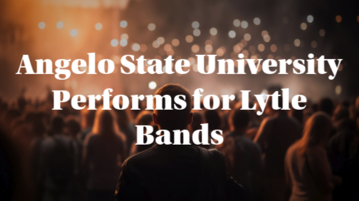 Angelo State University Performs for Lytle Bands
