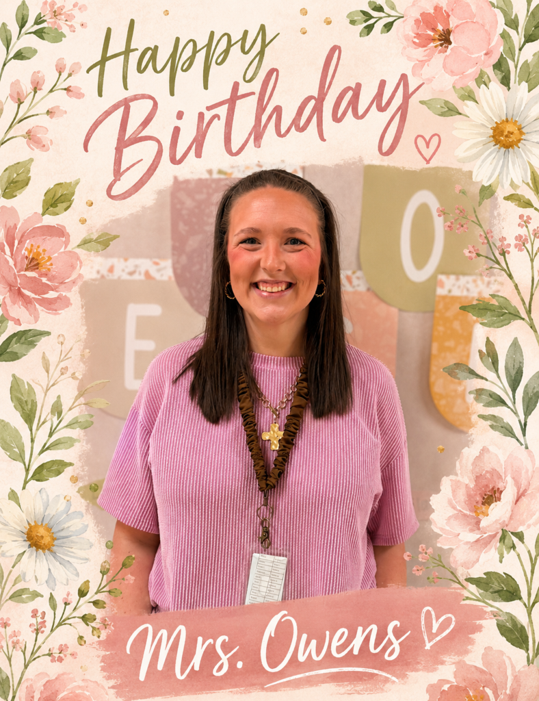 Happy Birthday Mrs. Owens! 