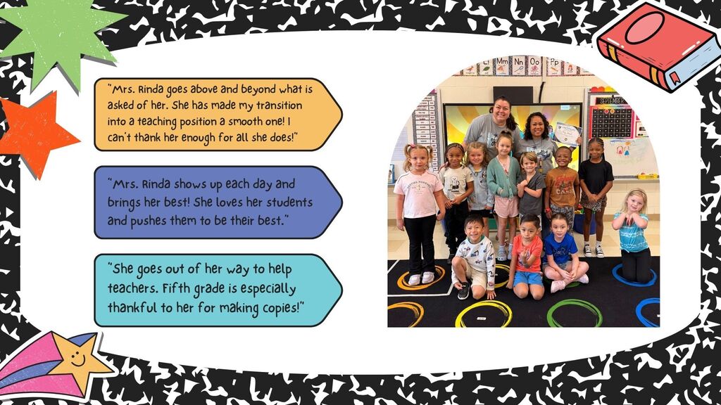 Mrs. Rinda was recognized for being August Classified Teacher of the Month! 