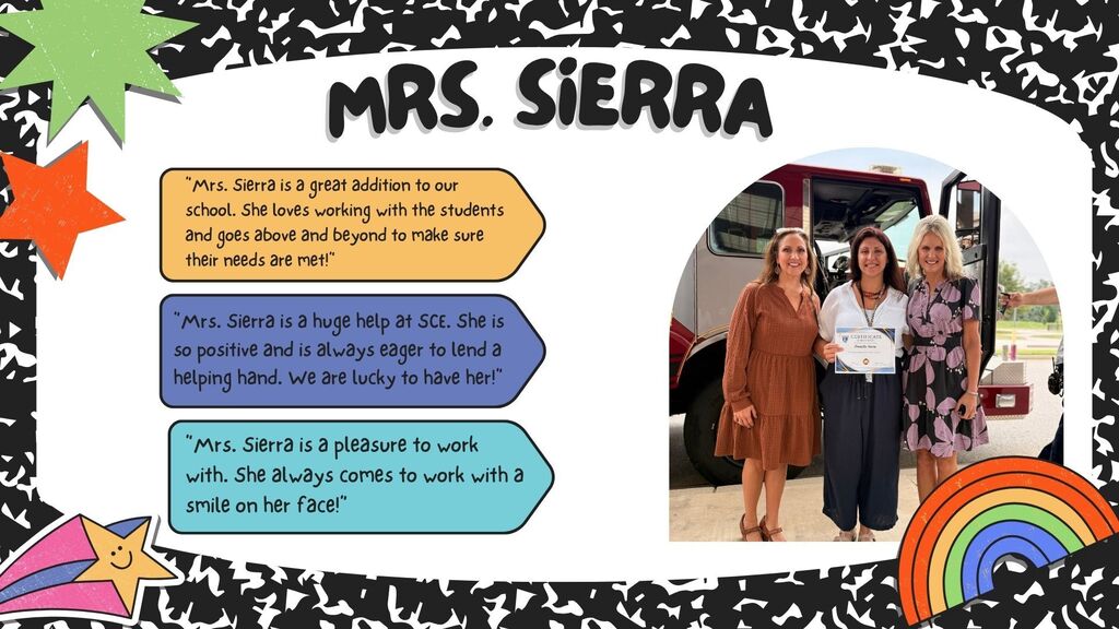 Congratulations Mrs. Sierra for being recognized as the Classified Teacher of the Month for September! 
